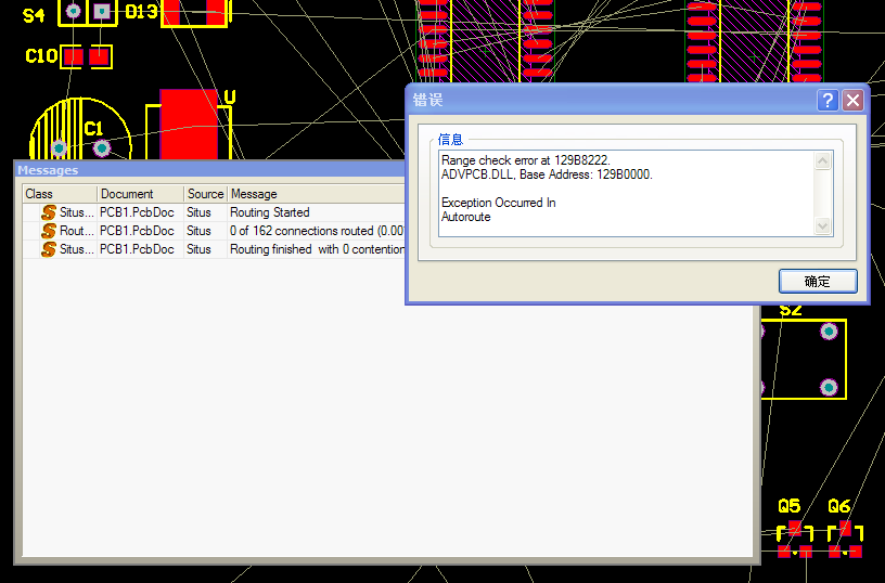 AD自动布线是提示“Range check error at 129B8222. ADVPCB.DLL, Base Address: 1…插图